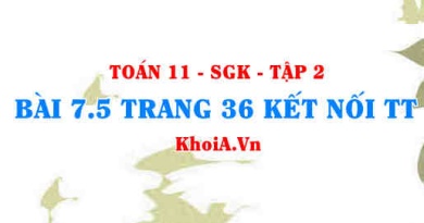 Bài 7.5 trang 36 Toán 11 Kết nối tri thức Tập 2